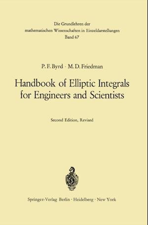 Handbook of Elliptic Integrals for Engineers and Scientists