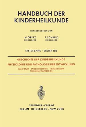 Geschichte der Kinderheilkunde Physiologie und Pathologie der Entwicklung