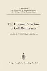 Dynamic Structure of Cell Membranes