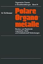 Struktur und Reaktivitat Polarer Organometalle