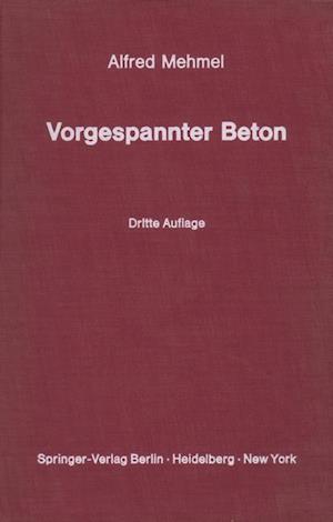 Vorgespannter Beton