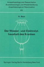 Der Wasser- und Elektrolythaushalt des Kranken