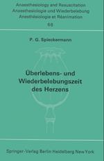 Überlebens- und Wiederbelebungszeit des Herzens