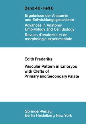 Vascular Pattern in Embryos with Clefts of Primary and Secondary Palate