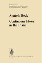 Continuous Flows in the Plane