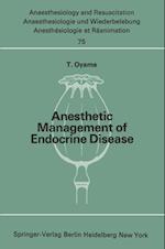 Anesthetic Management of Endocrine Disease