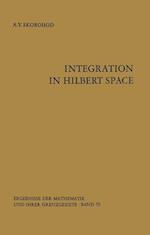 Integration in Hilbert Space