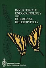 Invertebrate Endocrinology and Hormonal Heterophylly