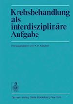 Krebsbehandlung ALS Interdisziplinäre Aufgabe