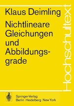 Nichtlineare Gleichungen und Abbildungsgrade