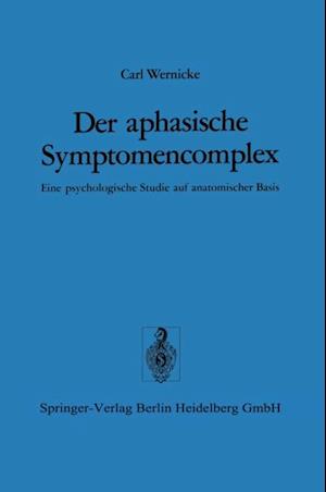 Der aphasische Symptomencomplex