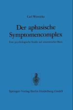 Der aphasische Symptomencomplex