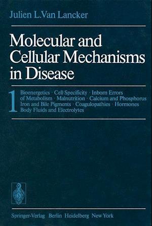 Molecular and Cellular Mechanisms in Disease