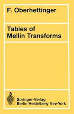 Tables of Mellin Transforms