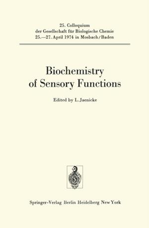 Biochemistry of Sensory Functions