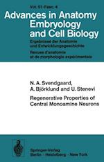 Regenerative Properties of Central Monoamine Neurons