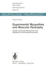 Experimental Myopathies and Muscular Dystrophy
