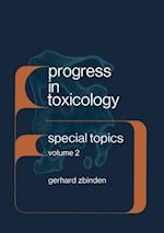 Progress in Toxicology