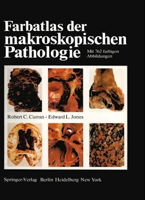 Farbatlas der makroskopischen Pathologie