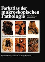 Farbatlas der makroskopischen Pathologie