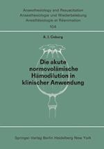 Die akute normo—volämische Hämodilution in klinischer Anwendung