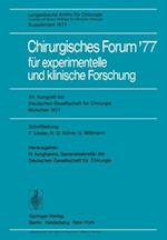 Chirurgisches Forum ’77 für experimentelle und klinische Forschung