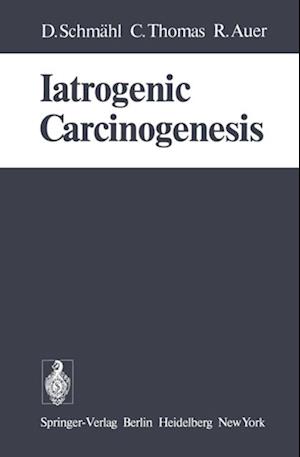 Iatrogenic Carcinogenesis