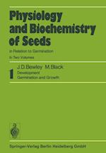 Physiology and Biochemistry of Seeds in Relation to Germination