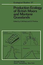 Production Ecology of British Moors and Montane Grasslands