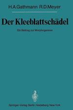 Der Kleeblattschädel