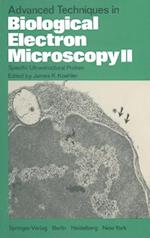 Advanced Techniques in Biological Electron Microscopy II