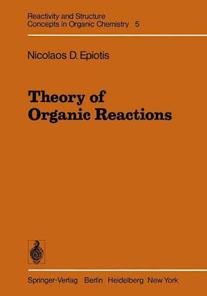 Theory of Organic Reactions