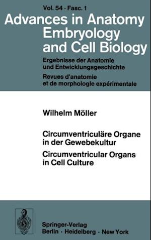 Circumventriculäre Organe in der Gewebekultur / Circumventricular Organs in Cell Culture