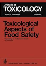 Toxicological Aspects of Food Safety