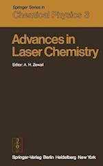 Advances in Laser Chemistry