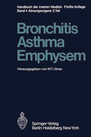 Bronchitis * Asthma Emphysem