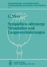 Sympathico-adrenerge Stimulation und Lungenveränderungen