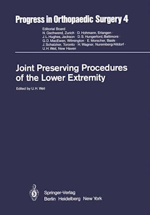 Joint Preserving Procedures of the Lower Extremity