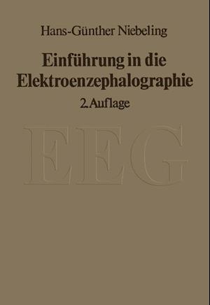 Einführung in Die Elektroenzephalographie