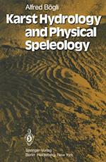 Karst Hydrology and Physical Speleology