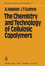 Chemistry and Technology of Cellulosic Copolymers
