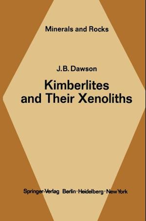 Kimberlites and Their Xenoliths