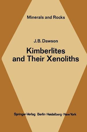 Kimberlites and Their Xenoliths