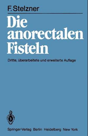 Die Anorectalen Fisteln