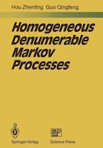 Homogeneous Denumerable Markov Processes