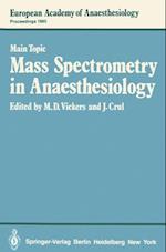 Mass Spectrometry in Anaesthesiology