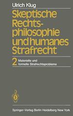 Skeptische Rechtsphilosophie und humanes Strafrecht