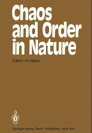 Chaos and Order in Nature