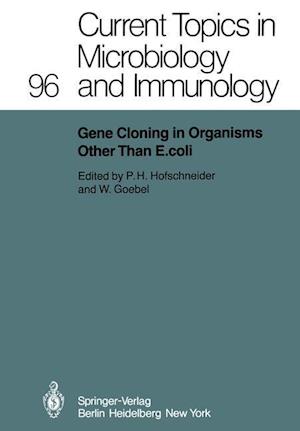 Gene Cloning in Organisms Other Than E. coli