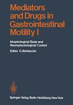 Mediators and Drugs in Gastrointestinal Motility I